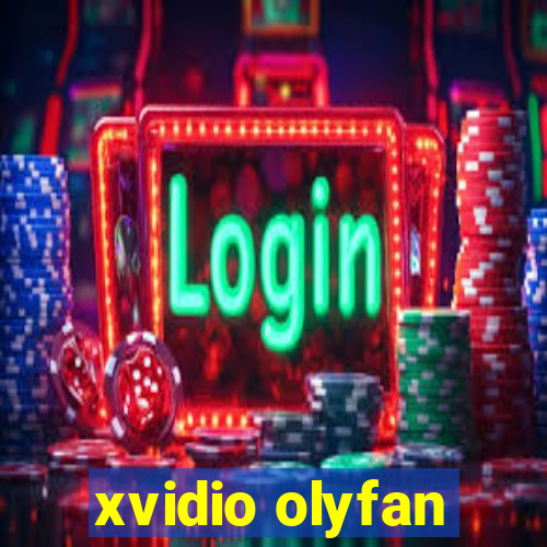 xvidio olyfan